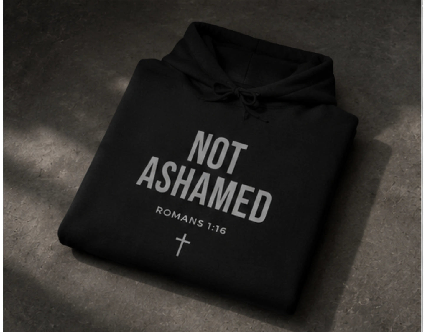 Not Ashamed Hoodie | Romans 1:16 Christian Hoodie | Faith-Based Streetwear Sweatshirt | Rehoboth’s Kloset Printify