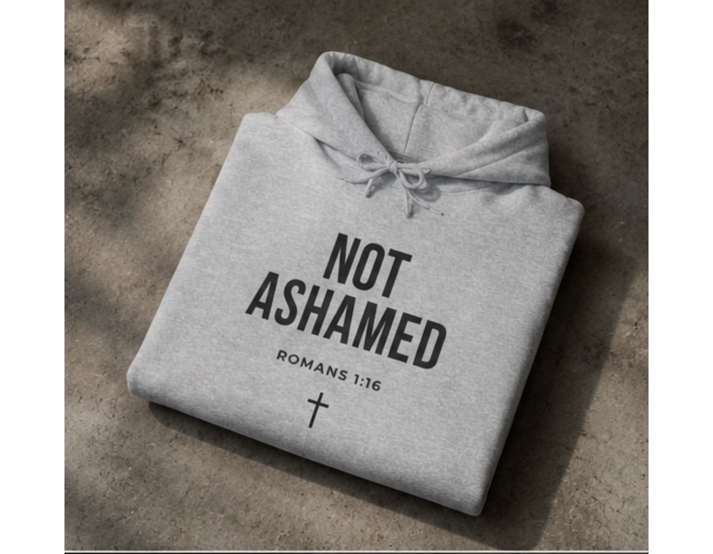 Not Ashamed Hoodie | Romans 1:16 Christian Hoodie | Faith-Based Streetwear Sweatshirt | Rehoboth’s Kloset Printify