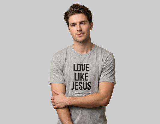 Love Like Jesus T-Shirt | 1 John 4:7-8 Christian Tee | Faith-Based Scripture Shirt | Rehoboth’s Kloset Printify
