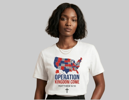 Operation Kingdom Come Christian Patriot Tee Printify